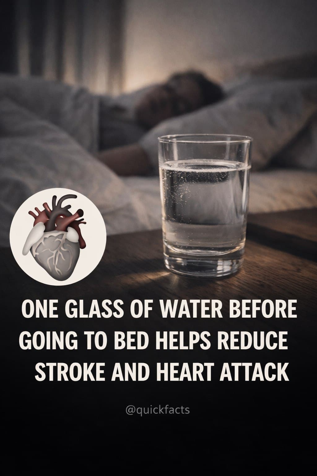 Drinking a Glass of Water Before Bed May Help Reduce the Risk of Stroke and Heart Attack